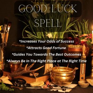 cast a powerful good luck spell for a perfect change