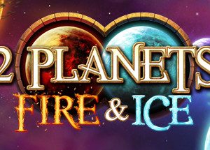 2 Planets Fire and Ice Steam Key