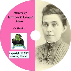4 Books - History & Genealogy of HANCOCK County Ohio OH, Findlay CD DVD