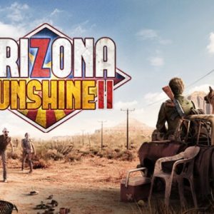 Arizona Sunshine 2 Steam Key