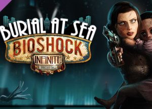 BioShock Infinite: Burial at Sea - Episode Two Steam Key