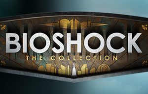 BioShock: The Collection Steam Key