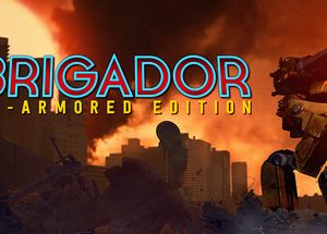 Brigador: Up-Armored Edition Steam Key