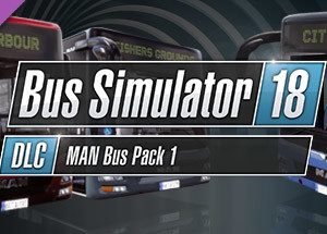 Bus Simulator 18 - MAN Bus Pack 1 Steam Key