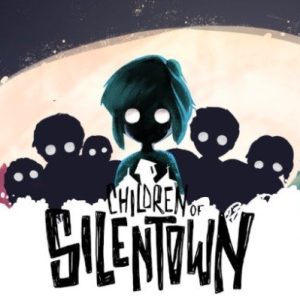 Children of Silentown Global Steam Key