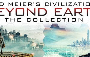 Civilization: Beyond Earth - The Collection Steam Key