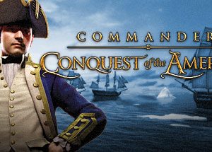 Commander: Conquest of the Americas Steam Key