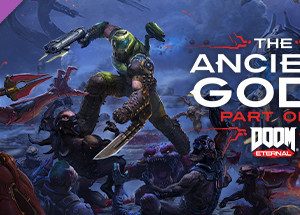 DOOM Eternal: The Ancient Gods - Part One Steam Key
