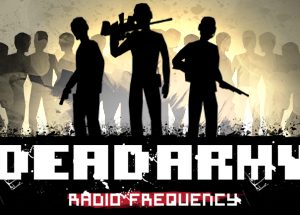Dead Army - Radio Frequency Steam Key