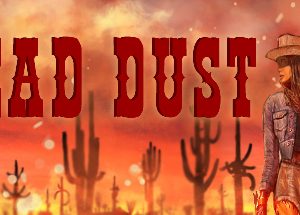 Dead Dust Steam Key
