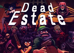 Dead Estate Steam Key