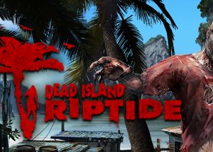 Dead Island Riptide: Complete Edition Steam Key