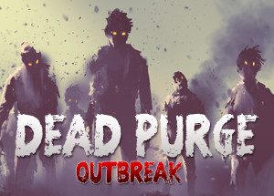 Dead Purge: Outbreak Steam Key
