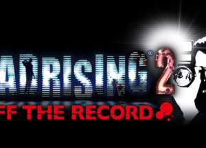 Dead Rising 2: Off the Record Steam Key