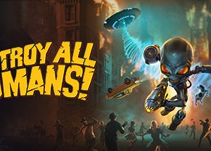Destroy All Humans! Steam Key