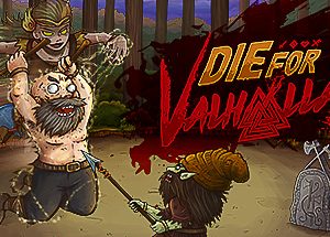Die for Valhalla! Steam Key