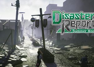 Disaster Report 4: Summer Memories Steam Key: Global