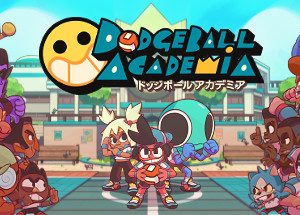 Dodgeball Academia Steam Key