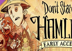 Don't Starve: Hamlet Steam Key