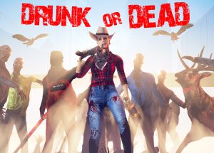 Drunk or Dead Steam Key