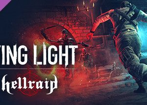 Dying Light - Hellraid Steam Key