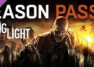 Dying Light Season Pass Steam Key: EU Multi-Language key (all languages) (Region Free)