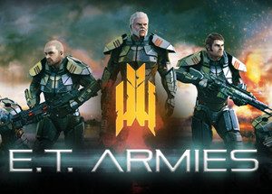 E.T. Armies Steam Key