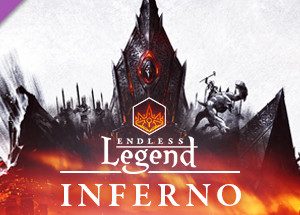 Endless Legend - Inferno Steam Key