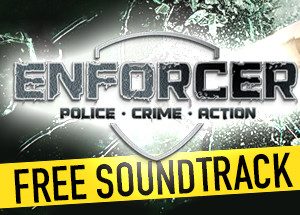 Enforcer: Police Crime Action Steam Key