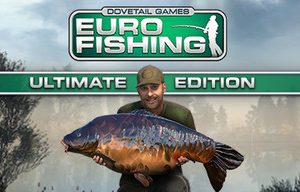 Euro Fishing: Ultimate Edition Steam Key