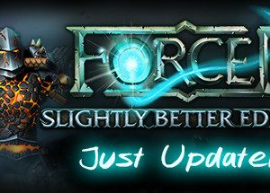 FORCED: Slightly Better Edition Steam Key