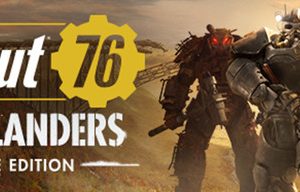 Fallout 76: Wastelanders Deluxe Edition Steam Key: Europe