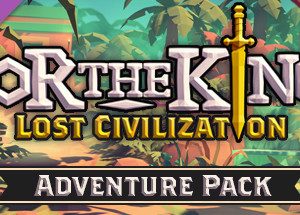 For The King: Lost Civilization Adventure Pack Steam Key: Europe