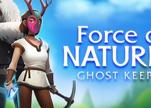 Force of Nature 2: Ghost Keeper Steam Key