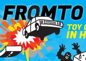 Fromto: Toy Cars in Hell Steam Key