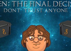 GabeN: The Final Decision Steam Key