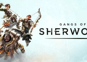 Gangs of Sherwood Steam Key