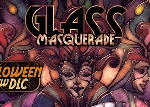Glass Masquerade Steam Key