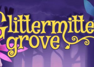 Glittermitten Grove Steam Key