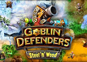 Goblin Defenders: Steel'n' Wood Steam Key