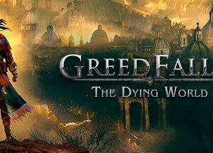 GreedFall II: The Dying World Steam Key: Europe