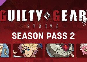 Guilty Gear -Strive- Season Pass 2 Steam Key: Europe