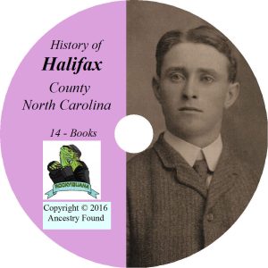 HALIFAX County North Carolina NC - History Genealogy Roanoke - 14 Books CD DVD