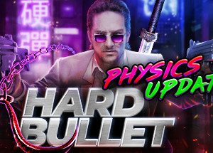 HARD BULLET Steam Key