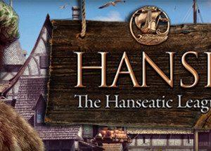 Hanse - The Hanseatic League Steam Key