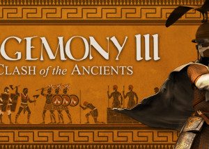 Hegemony III: Clash of the Ancients Steam Key