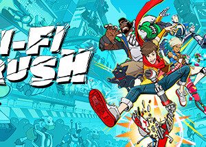 Hi-Fi RUSH Deluxe Edition Steam Key