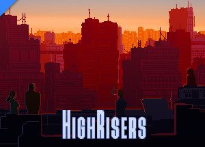 Highrisers Steam Key