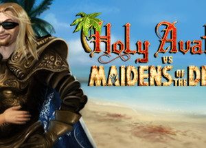 Holy Avatar vs. Maidens of the Dead Steam Key