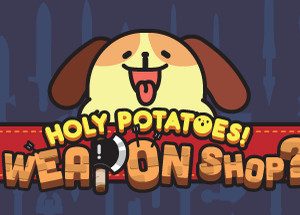 Holy Potatoes! A Weapon Shop?! Steam Key